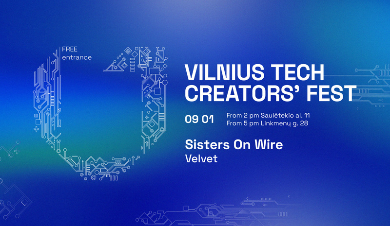 The Festival of Creators will take place in VILNIUS TECH 